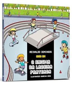 O Enigma da Ladeira Prateada, do autor Reinaldo Domingos