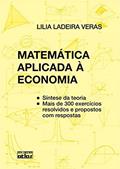 Ler Matemática Aplicada À Economia, do autor Lilia Ladeira Veras Ler Matemática Aplicada À Economia, do autor Lilia Ladeira Veras