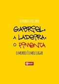 Ler Gabriel, a Ladeira, o Pimenta, do autor Leonardo Otaciano
