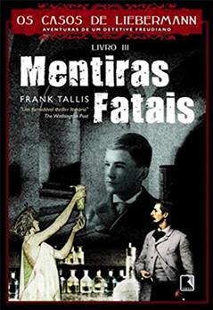 Mentiras fatais, do autor Frank Tallis
