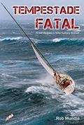 Ler Tempestade fatal, do autor Rob Mundle Ler Tempestade fatal, do autor Rob Mundle