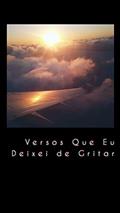 Ler Versos Que Eu Deixei De Gritar, do autor Kaíck Lemos