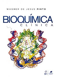 Bioquímica Clínica, do autor Wagner de Jesus Pinto