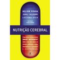 Ler Nutrição cerebral, do autor Helion Póvoa; Luciana Ayer; Juarez Callegaro