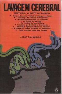 Lavagem Cerebral, do autor joost A.m. Merloo