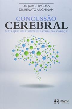 Concussão Cerebral, do autor DR. JORGE ROBERTO PAGURA