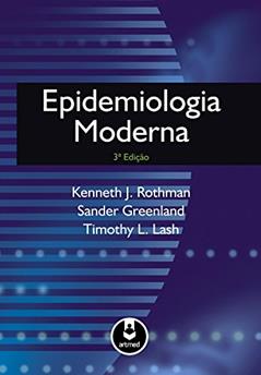 Epidemiologia Moderna, do autor Kenneth Rothman; Sander Greenland; Timothy Lash