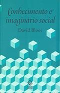 Ler Conhecimento e imaginário social, do autor David Bloor