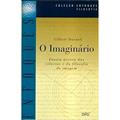 Ler O Imaginário, do autor Gilbert Durand