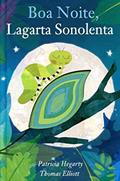 Ler Boa noite, lagarta sonolenta, do autor Marcia Duarte Companhone; Little Tiger Press