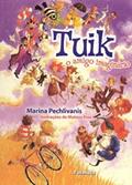 Ler Tuik, o amigo imaginário, do autor Marina Pechlivanis Ler Tuik, o amigo imaginário, do autor Marina Pechlivanis
