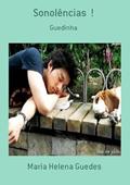 Ler Sonolencias !, do autor Maria Helena Guedes