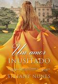 Ler Um Amor Inusitado (Uma Nova Chance Livro 2), do autor Stefany Nunes