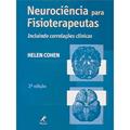 Ler Neurociência para fisioterapeutas, do autor Helen Cohen