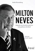 Ler Milton Neves, do autor Andre Rosemberg