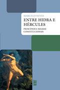 Ler Entre Hidra e Hércules, do autor Marcelo Neves