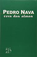 Ler Cera das almas, do autor Pedro Nava