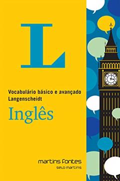 Vocabulário básico e avançado Langenscheidt Inglês, do autor Langenscheidt