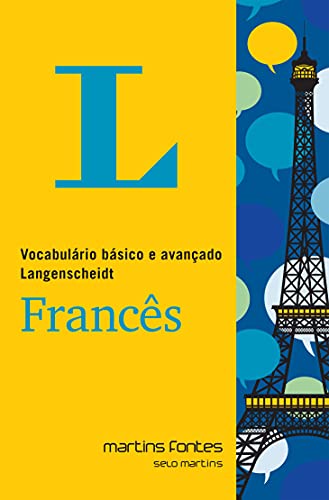 Ler Vocabulário básico e avançado Langenscheidt Francês, do autor Langenscheidt