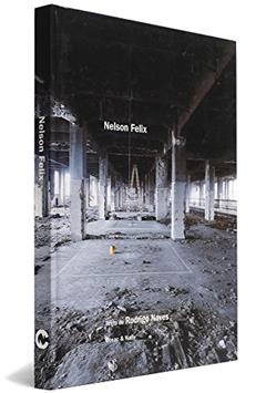 Nelson Felix, do autor Rodrigo Naves