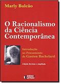 Ler O Racionalismo da Ciência Contemporânea, do autor Marly Bulcao Ler O Racionalismo da Ciência Contemporânea, do autor Marly Bulcao