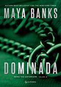 Ler Dominada, do autor Maya Banks