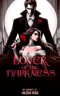 Ler LOVER OF THE DARKNESS: LIVRO ÚNICO, do autor Valéria Veiga