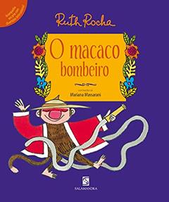 O macaco bombeiro, do autor Ruth Rocha