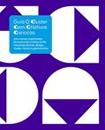 Ler Guia O Cluster: cem Criativos Cariocas, do autor O Cluster