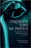 Ler 50 Tons Na Prática, do autor Debra MacLeod; Don MacLeod Ler 50 Tons Na Prática, do autor Debra MacLeod; Don MacLeod