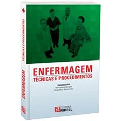 Enfermagem. Técnicas e Procedimentos, do autor Aline Laurenti Cheregatti; Rosangela Aparecida Sala Jeronimo