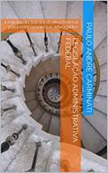 Ler LEGISLAÇÃO ADMINISTRATIVA FEDERAL: Legislação administrativa federal para concurseiros e advogados, do autor Paulo André Carminati Ler LEGISLAÇÃO ADMINISTRATIVA FEDERAL: Legislação administrativa federal para concurseiros e advogados, do autor Paulo André Carminati