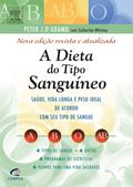 Ler A Dieta do Tipo Sanguíneo, do autor Peter J. D´Adamo