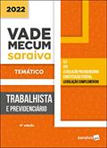 Ler Vade Mecum Trabalhista - Temático - 6ª edição 2022, do autor Editora Saraiva