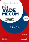 Ler Míni Vade Mecum Penal - 12ª edição 2022, do autor Marco Antonio Araujo Junior; Darlan Barroso
