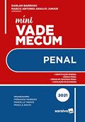 Ler Mini Vade Mecum Penal - 11ª Edição 2021, do autor Darlan Barroso; Marco Antonio Araujo Junior Ler Mini Vade Mecum Penal - 11ª Edição 2021, do autor Darlan Barroso; Marco Antonio Araujo Junior