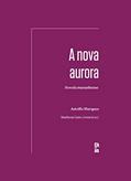 Ler A nova aurora: Novela maranhense, do autor Astolfo Marques Ler A nova aurora: Novela maranhense, do autor Astolfo Marques