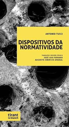 Ler Dispositivos da Normatividade, do autor Antonio Tucci