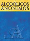 Ler Alcoólicos Anônimos, do autor Alcoholics Anonymous World Services Inc. (A.A.W.S.)