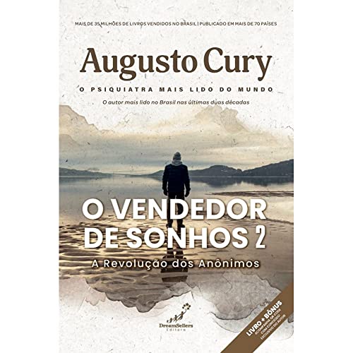 Ler O Vendedor de Sonhos 2 - A Revolução dos Anônimos, do autor Augusto Cury