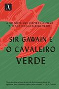 Ler Sir Gawain e o Cavaleiro Verde, do autor Anônimo