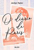 Ler O diário de Paris, do autor Jordyn Taylor