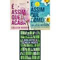 Ler Kit É Assim Que Acaba, A Biblioteca Da Meia-noite E É Assim Que Começa - É Assim Que Acaba, do autor VARIOS AUTORES Ler Kit É Assim Que Acaba, A Biblioteca Da Meia-noite E É Assim Que Começa - É Assim Que Acaba, do autor VARIOS AUTORES