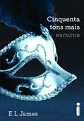 Ler Cinquenta tons mais escuros (Cinquenta tons de cinza Livro 2), do autor E.L James Ler Cinquenta tons mais escuros (Cinquenta tons de cinza Livro 2), do autor E.L James