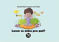 Ler Lavar as mãos pra quê?coleção educação em saúde para crianças - volume 1: um Estudo a Partir da Formação de Professores em uma Escola de Serra do Ramalho - BA, do autor Daniela Reis Joaquim de Freitas Ler Lavar as mãos pra quê?coleção educação em saúde para crianças - volume 1: um Estudo a Partir da Formação de Professores em uma Escola de Serra do Ramalho - BA, do autor Daniela Reis Joaquim de Freitas