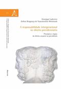Ler A responsabilidade intergeracional no direito previdenciário. Princípios e regras do direito atuarial na previdencia, do autor Giuseppe Ludovico; Arthur Bragança de Vasconcellos Ler A responsabilidade intergeracional no direito previdenciário. Princípios e regras do direito atuarial na previdencia, do autor Giuseppe Ludovico; Arthur Bragança de Vasconcellos