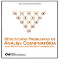Ler Resolvendo Problemas de Análise Combinatória nos Anos Finais do Ensino Fundamental, do autor Paulo Jorge Magalhães Teixeira Ler Resolvendo Problemas de Análise Combinatória nos Anos Finais do Ensino Fundamental, do autor Paulo Jorge Magalhães Teixeira