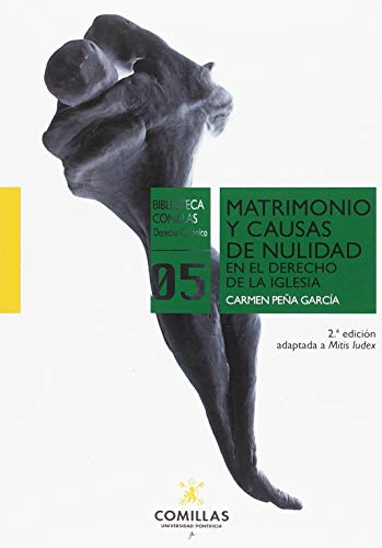 Ler Matrimonio y causas de nulidad en el derecho de la Iglesia: 5, do autor Carmen Peña García Ler Matrimonio y causas de nulidad en el derecho de la Iglesia: 5, do autor Carmen Peña García
