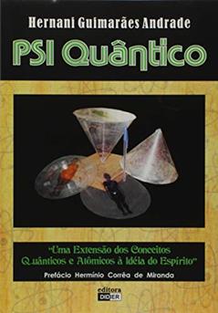 Psi Quântico, do autor Hernani Guimarães Andrade