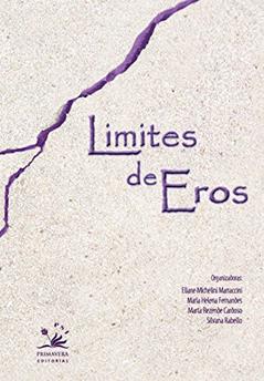 Limites de Eros, do autor Eliana Michelini Marraccini; Marta Rezende Cardoso; Maria Helena Fernandes; Silvana Rabello